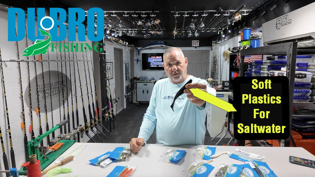Master Both Fresh & Saltwater:Dewey Baits Soft Plastics Get It Done on Capt. Mike’s Rigging Station - DUBRO Fishing